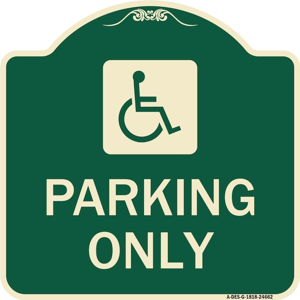 ADA Compliant Parking AccessibleHeavy-Gauge Aluminum Architectural Sign, 18" x 18", G-1818-24662